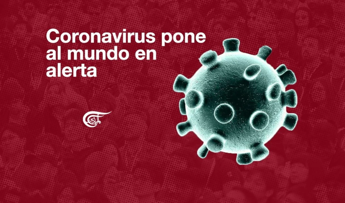 Coronavirus pone al mundo en alerta