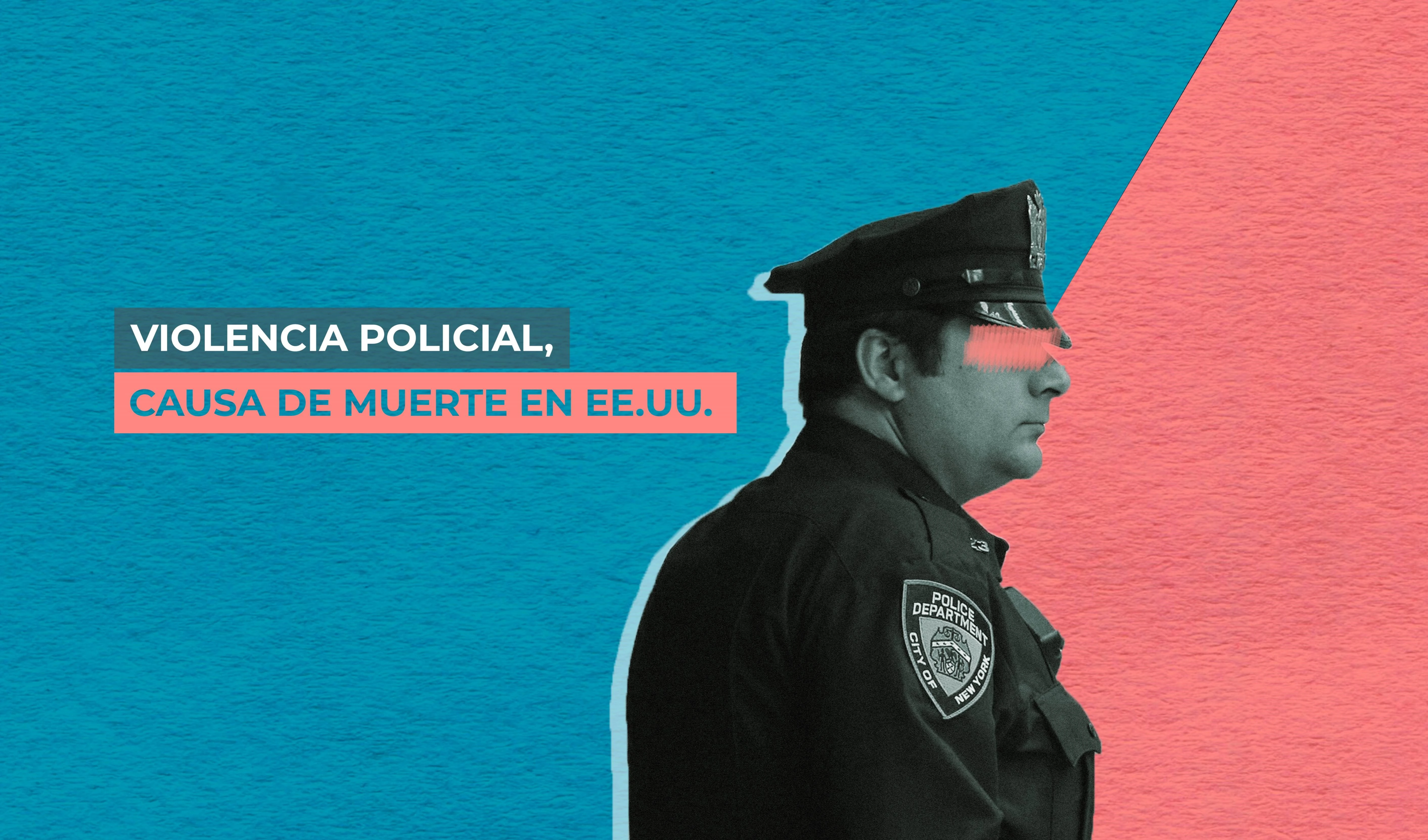 Violencia policial, causa de muerte en EE.UU.