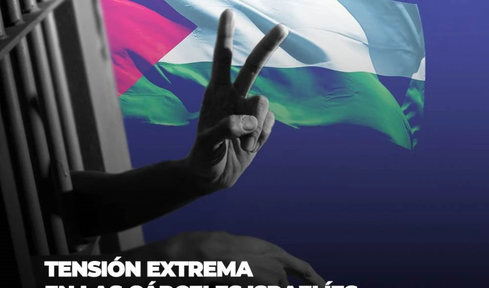 Tensión extrema en las cárceles israelíes