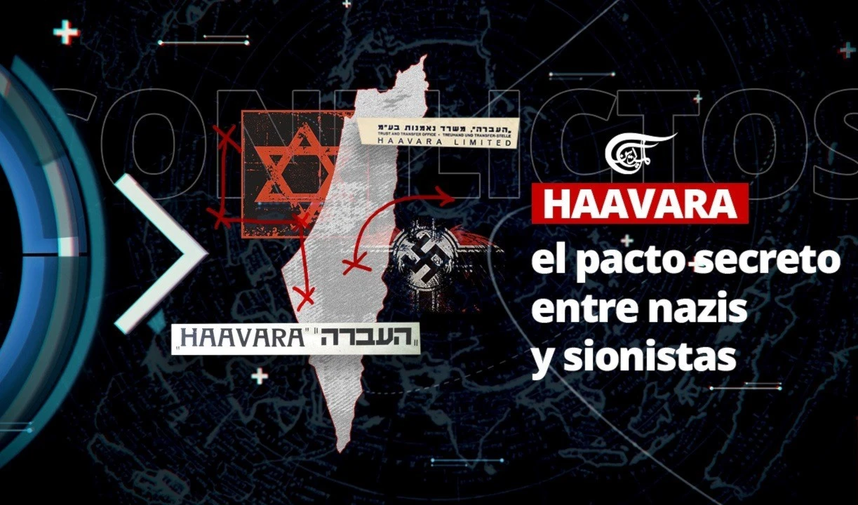 Conflictos: Haavara, el pacto secreto entre nazis y sionistas