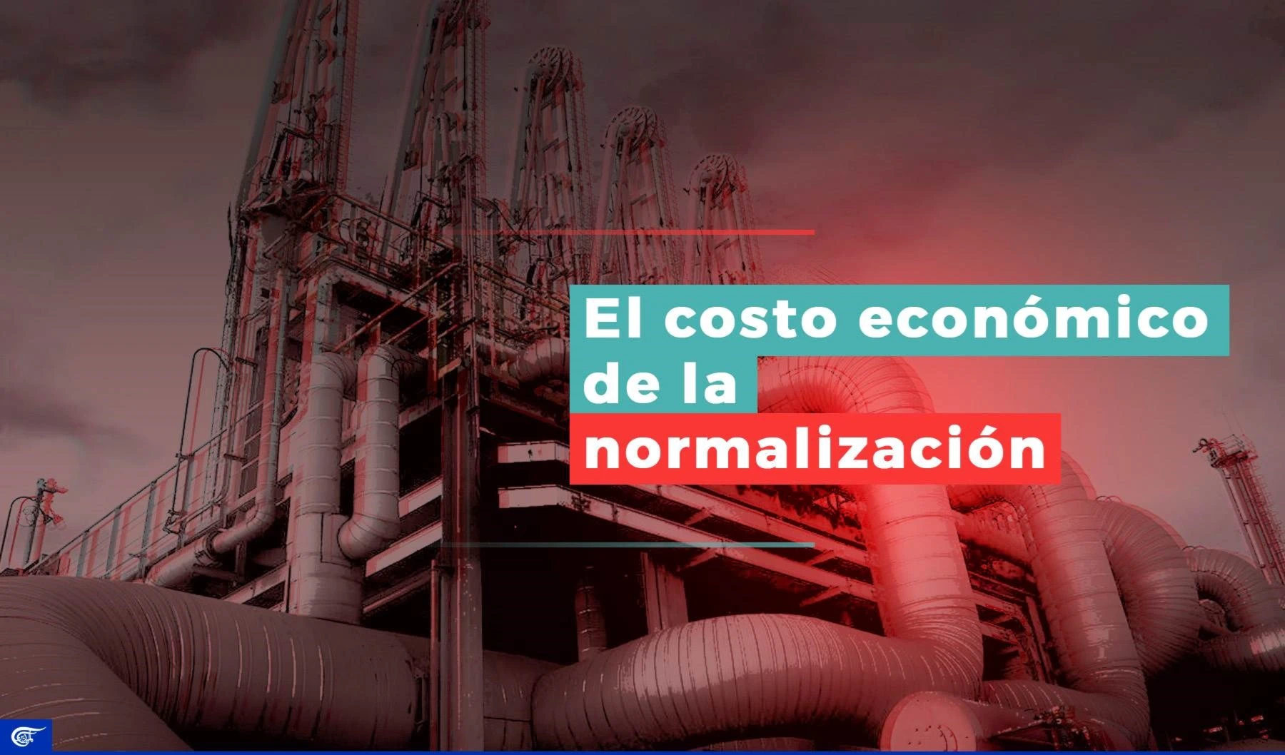 El costo económico de la normalización con "Israel"