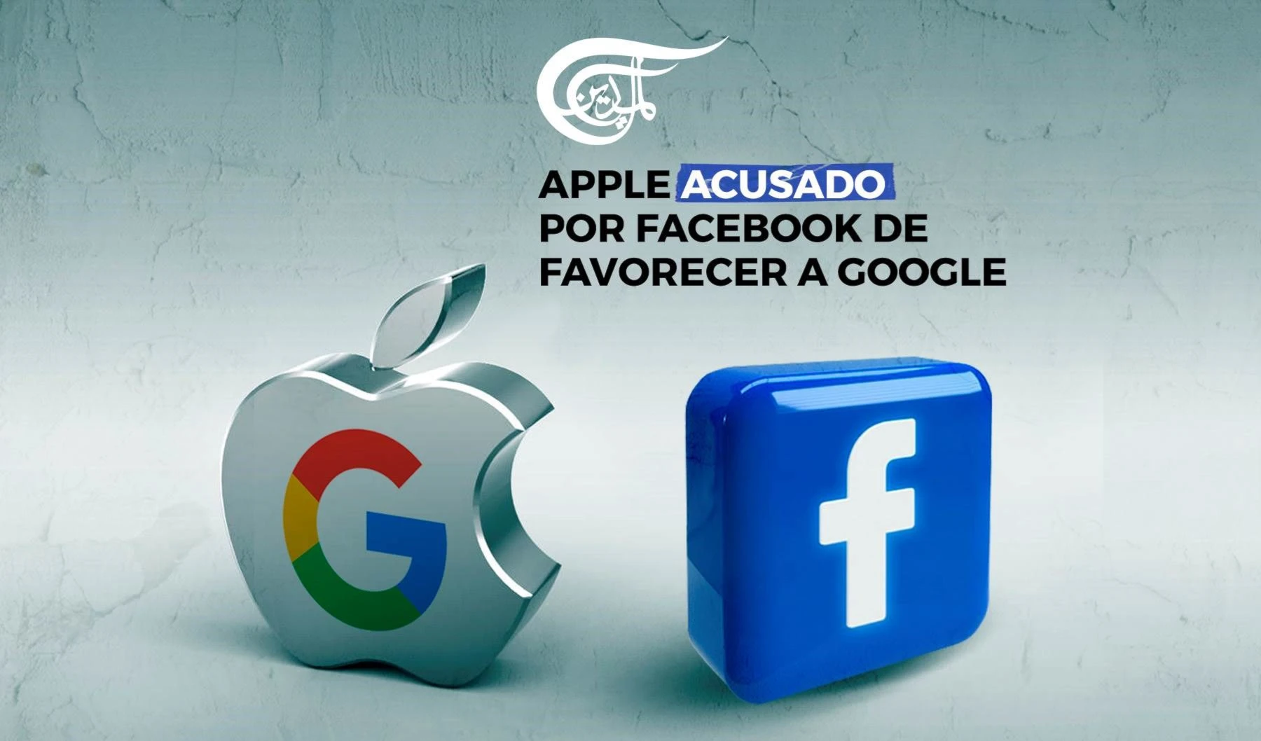 Apple acusado por Facebook de favorecer a Google