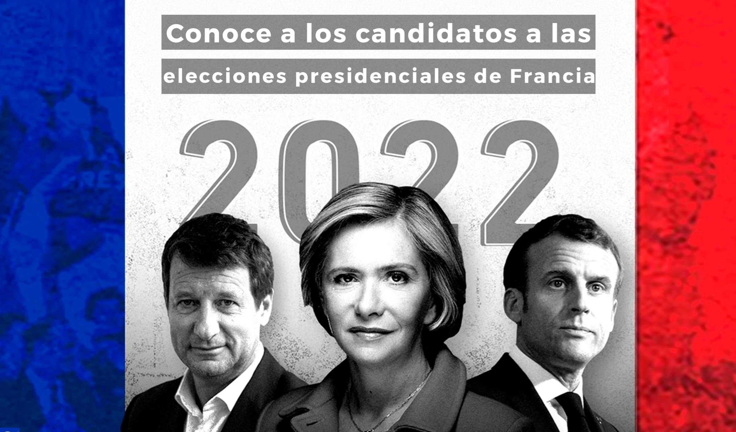Conoce a los candidatos a las elecciones presidenciales de Francia