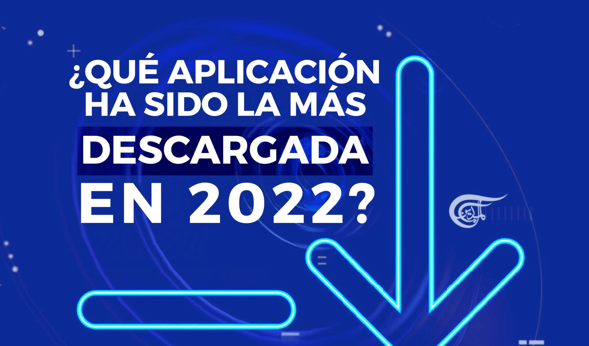 ¿Qué aplicación ha sido la más descargada en 2022?
