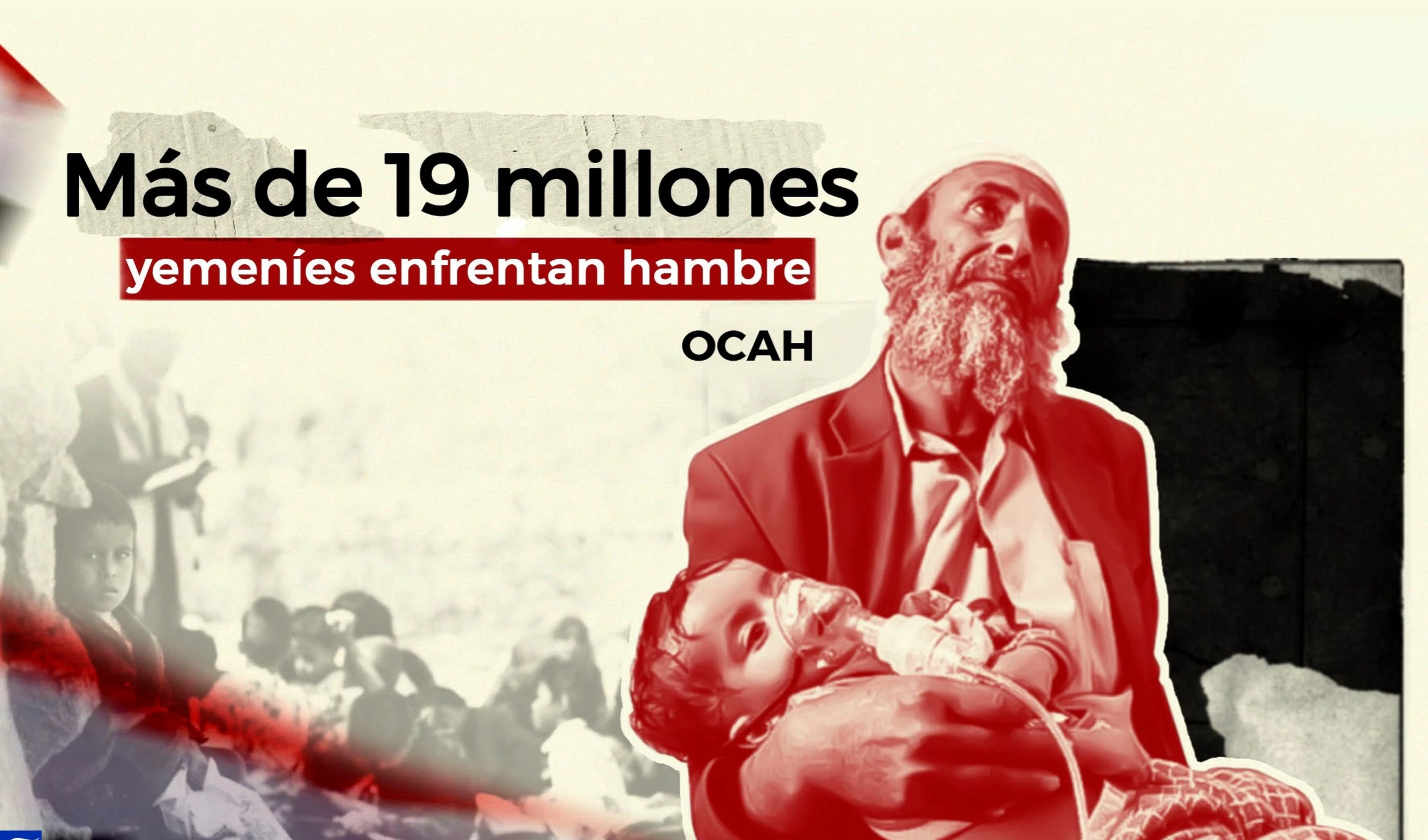 Más de 19 millones de yemeníes enfrentan hambre