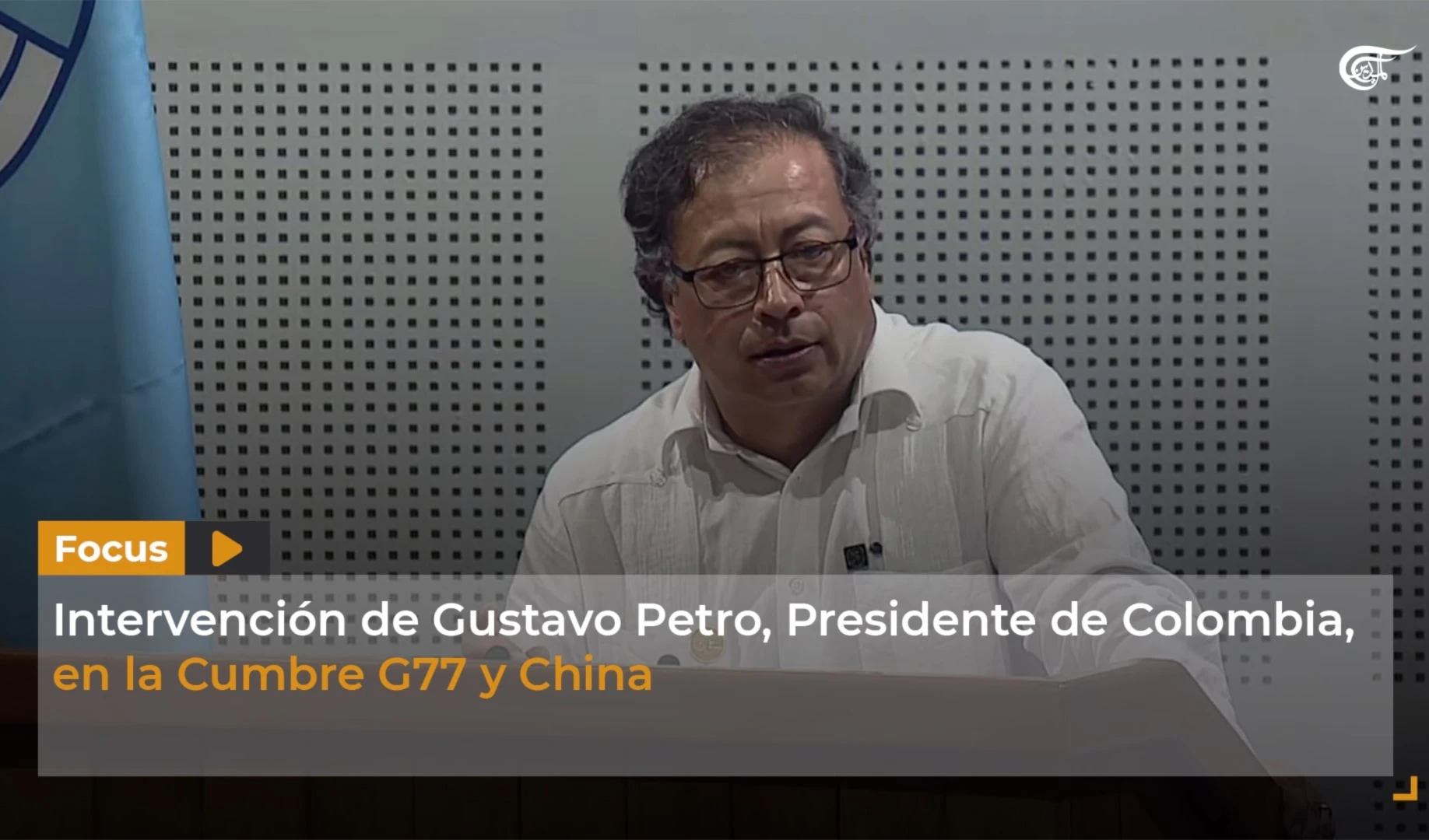 Intervención de Gustavo Petro, Presidente de Colombia, en la Cumbre G77 y China