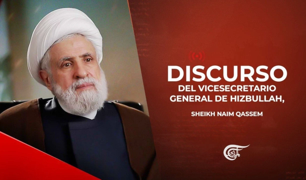Sheikh Qassem: Palabras de Sayyed Nasrallah son luz en nuestro camino