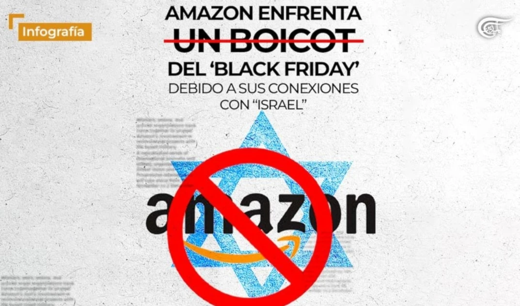 Amazón enfrenta un boicot del black friday debido a sus conexioes con "Israel"