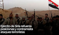 Ejército de Siria continúa su avance contra los grupos terroristas