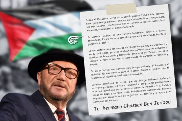 George Galloway, luchador, activista, pensador, político y comunicador, amigo de los pueblos libres y de los luchadores por la libertad, amigo de Palestina y su lucha, y amigo de Gaza y su resistencia.