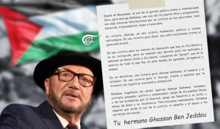 George Galloway, luchador, activista, pensador, político y comunicador, amigo de los pueblos libres y de los luchadores por la libertad, amigo de Palestina y su lucha, y amigo de Gaza y su resistencia.