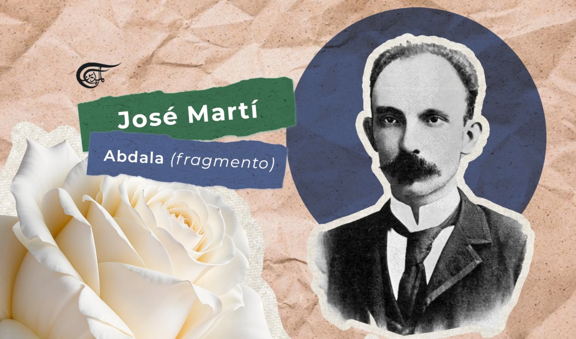 ¿Qué es el amor a la Patria? Fragmento Abdala de José Martí