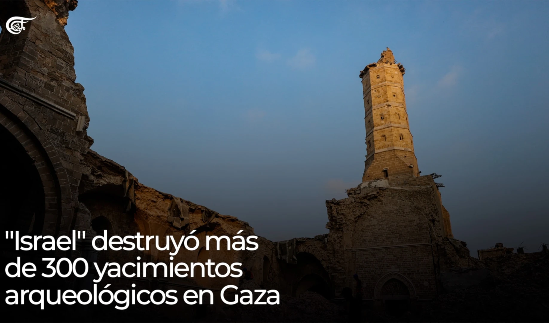 "Israel" destruyó más de 300 yacimientos arqueológicos en Gaza