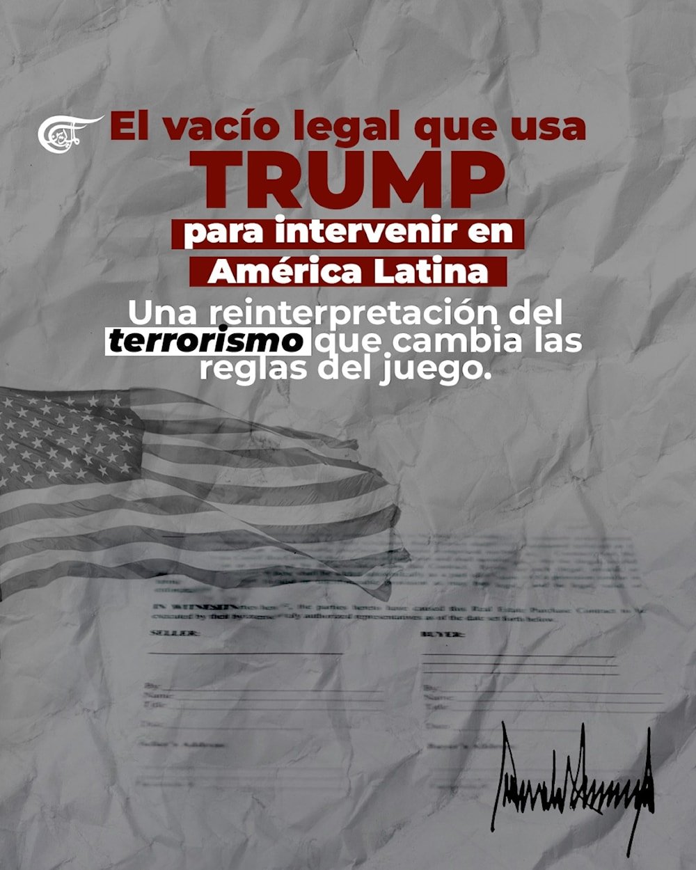 La etiqueta de terrorismo: Una maniobra de Trump para intervenir en Venezuela, Colombia y México