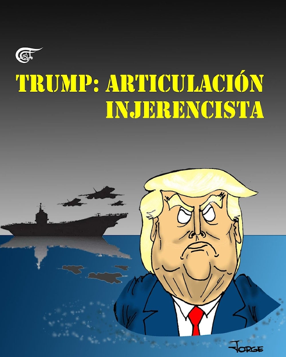 TRUMP: ARTICULACI&Oacute;N INJERENCISTA