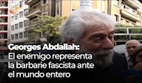 Georges Abdallah: El enemigo representa la barbarie fascista ante el mundo entero