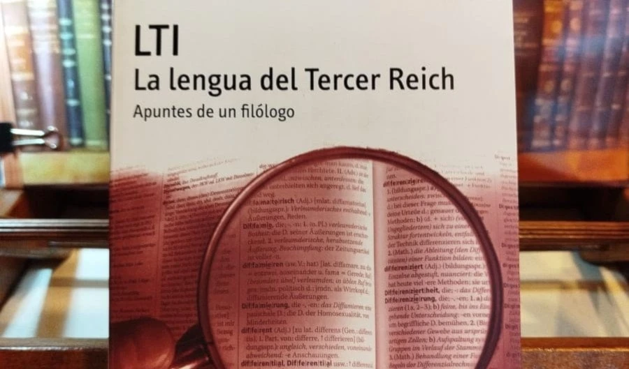 ¿Cómo el lenguaje nazi se moldeó en las guerras mundiales?