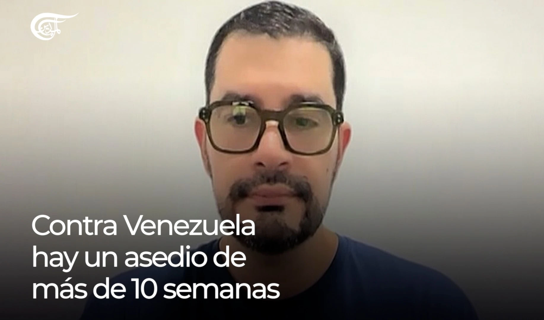 Contra Venezuela hay un asedio de más de 10 semanas