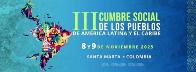 Cumbre Social de los Pueblos impulsa integración regional en Colombia