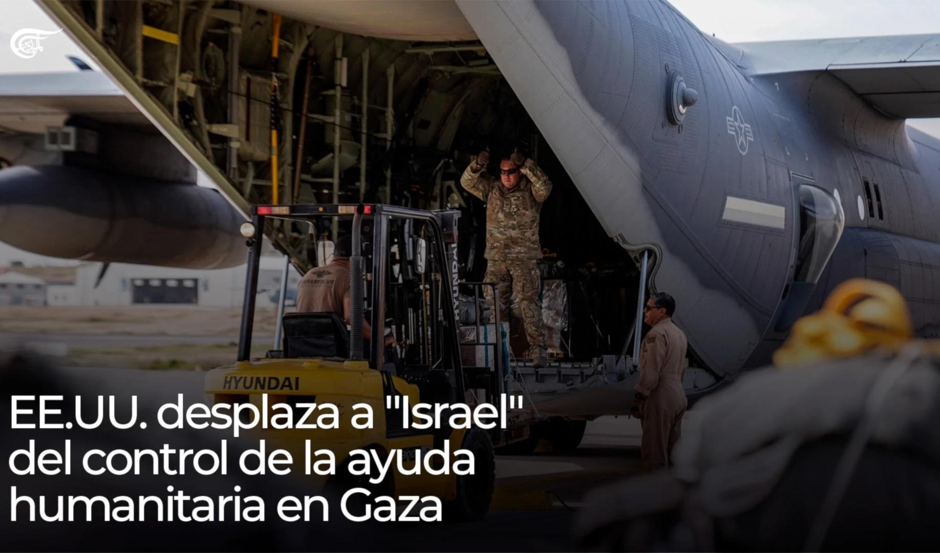 EE.UU. desplaza a "Israel" del control de la ayuda humanitaria en Gaza
