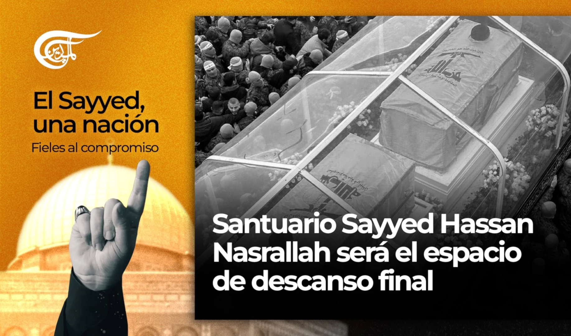 Santuario Sayyed Hassan Nasrallah será el espacio de descanso final