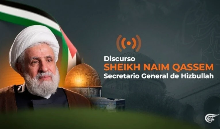 Sheikh Naim Qassem: "Nuestro interés en Líbano está en apoyar a los oprimidos y a Palestina"