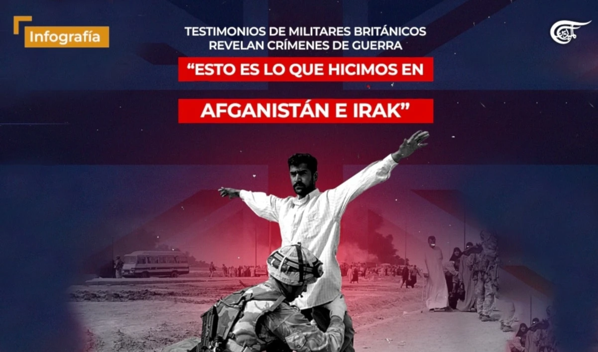 Testimonios de militares británicos revelan crímenes que cometieron en Afganistán e  Irak