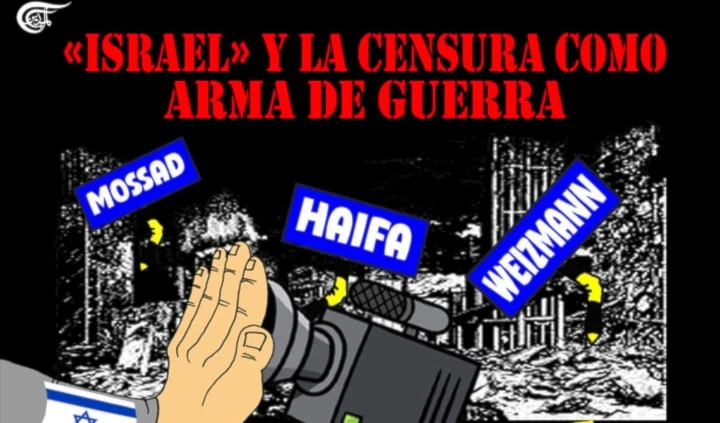 "Israel" y la censura como arma de guerra