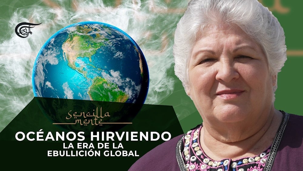 Sencillamente con Aleida Guevara: océanos hirviendo y crisis global.