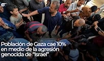 Población de Gaza cae 10% en medio de la agresión genocida de “Israel”