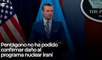 El Pentágono no ha podido confirmar daño al programa nuclear iraní