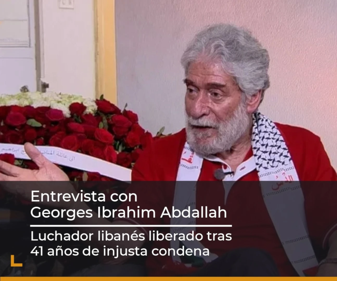 Entrevista especial con el luchador internacional Georges Abdallah