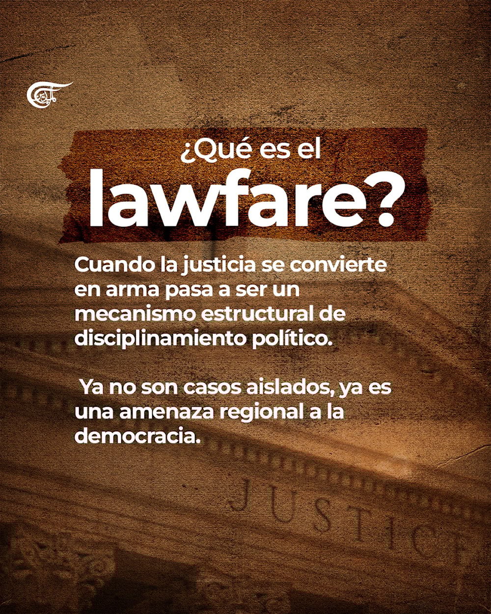 Lawfare en América Latina: persecución judicial a la izquierda