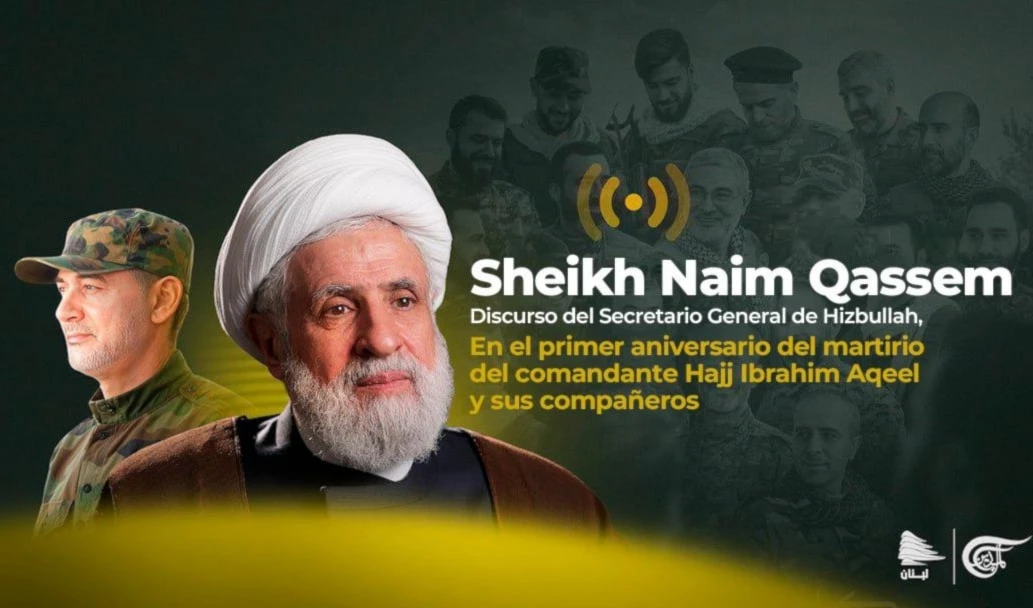 Naim Qassem: “Israel alcanzó el máximo nivel de criminalidad"